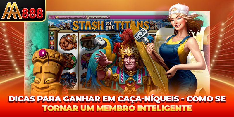 5 dicas para Gire o Jackpot Fácil e ganhar imediatamente