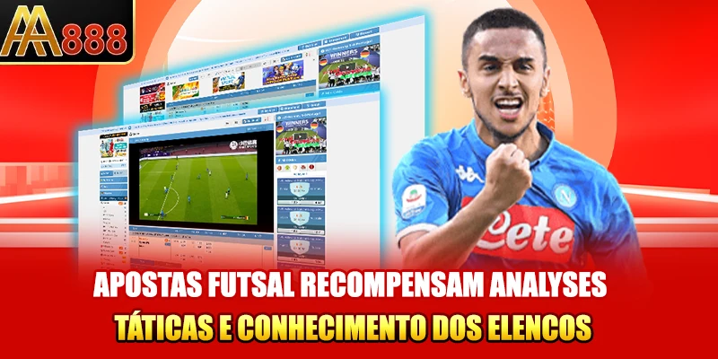Apostas futsal recompensam análises táticas e conhecimento dos elencos